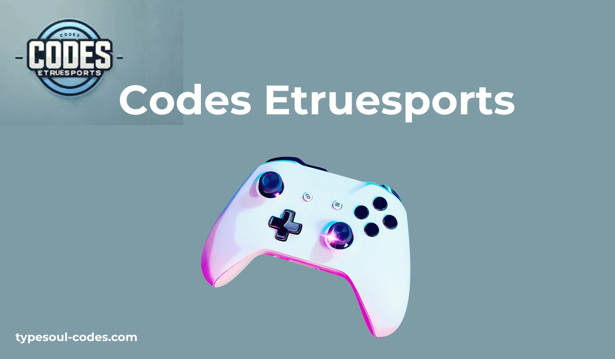 Codes Etruesports