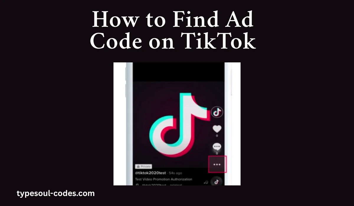 How to Find Ad Code on TikTok