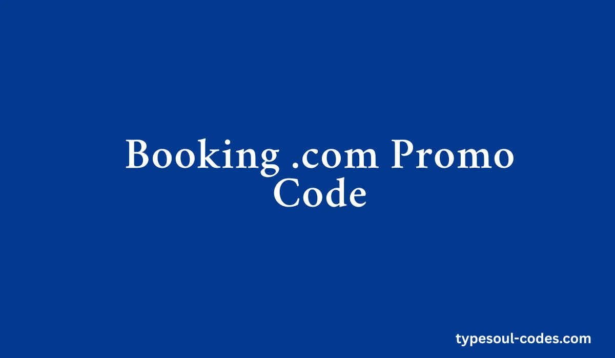 Booking .com Promo Code