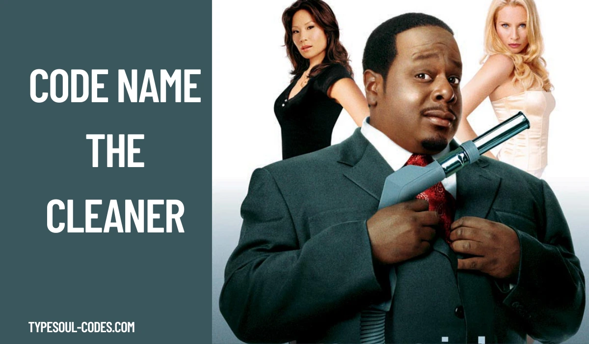 Code Name The Cleaner