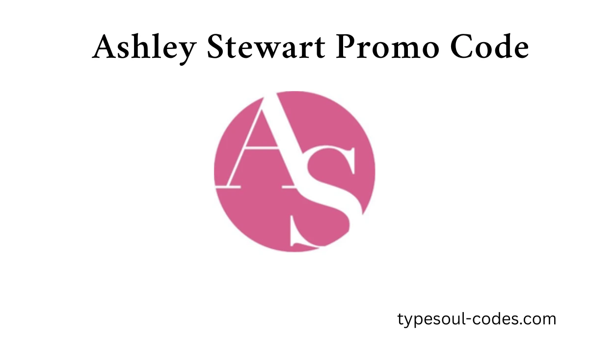 Ashley Stewart Promo Code