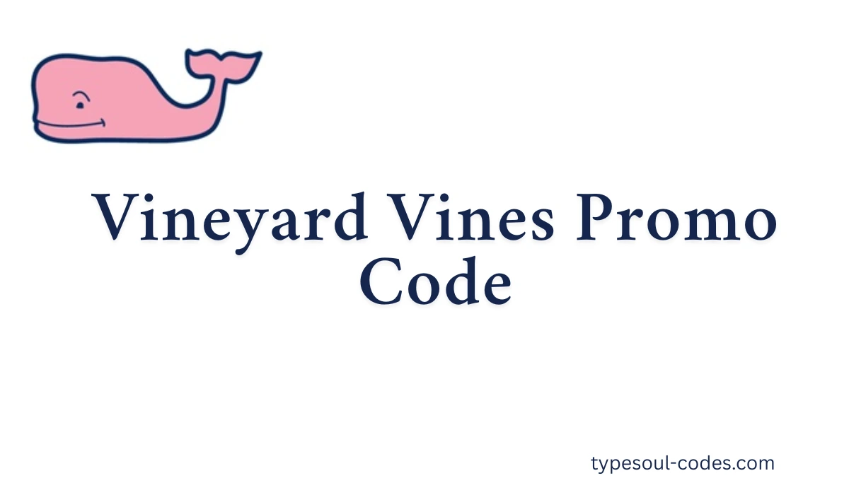 Vineyard Vines Promo Code