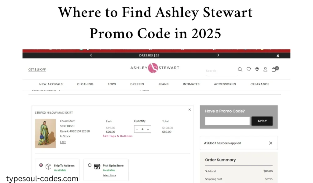 Ashley Stewart Promo Code